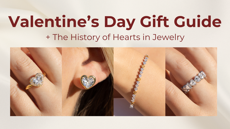 A Valentine’s Day Gift Guide + The History of Hearts in Jewelry