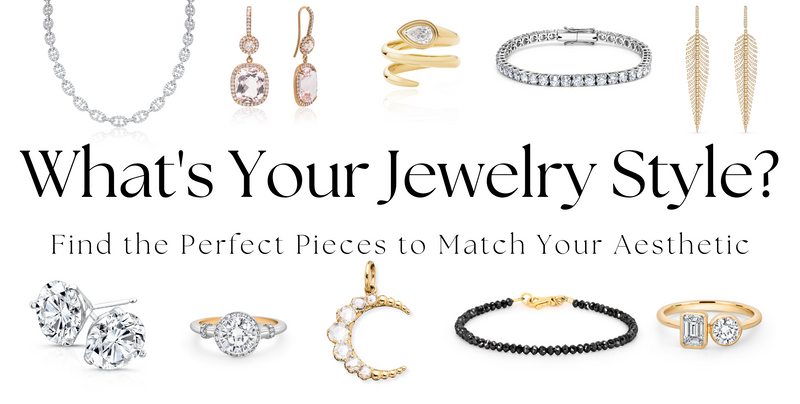What's Your Jewelry Style?