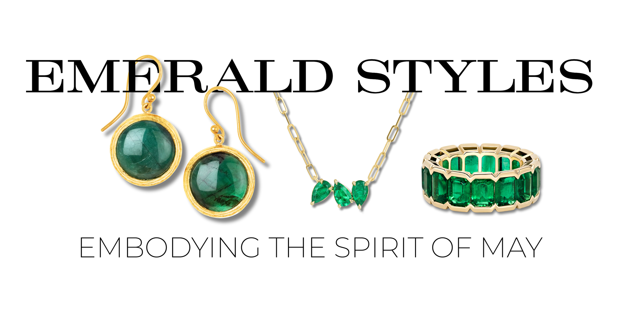 May Birthstone: The Elegance Of Emeralds